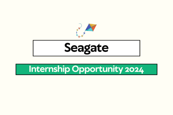 Seagate Internship Opportunity 2024