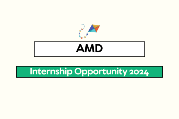 AMD Internship Opportunity 2024