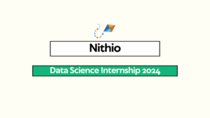 Nithio Data Science Summer Internship 2024